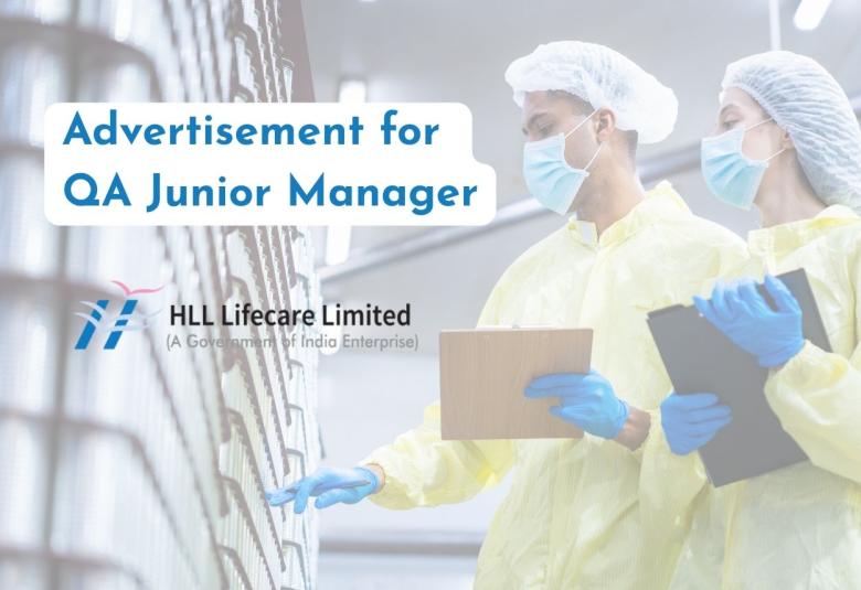 Advertisement for QA Junior Manager at HLL Lifecare