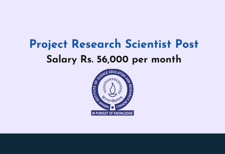Applications are invited for Project Research Scientist at IISER
