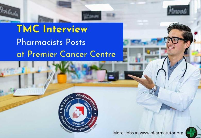 TMC Interview : Pharmacists Posts at Premier Cancer Centre