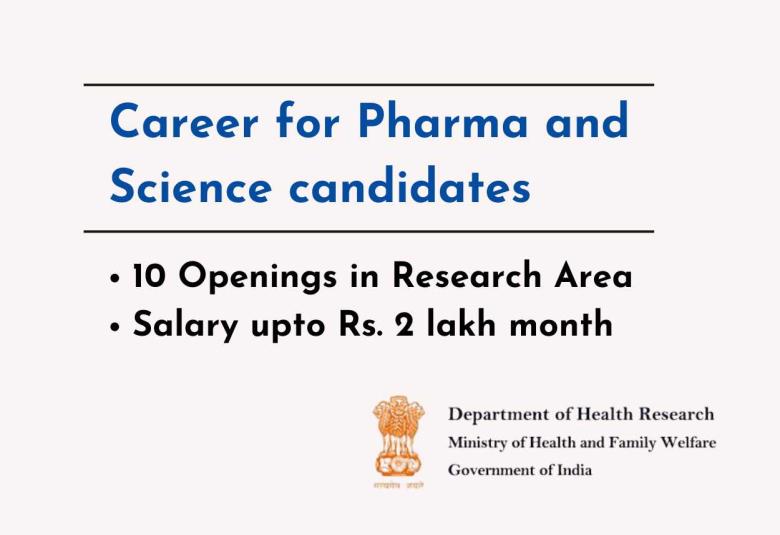 Career for Pharma and Science candidates at Department of Health Research