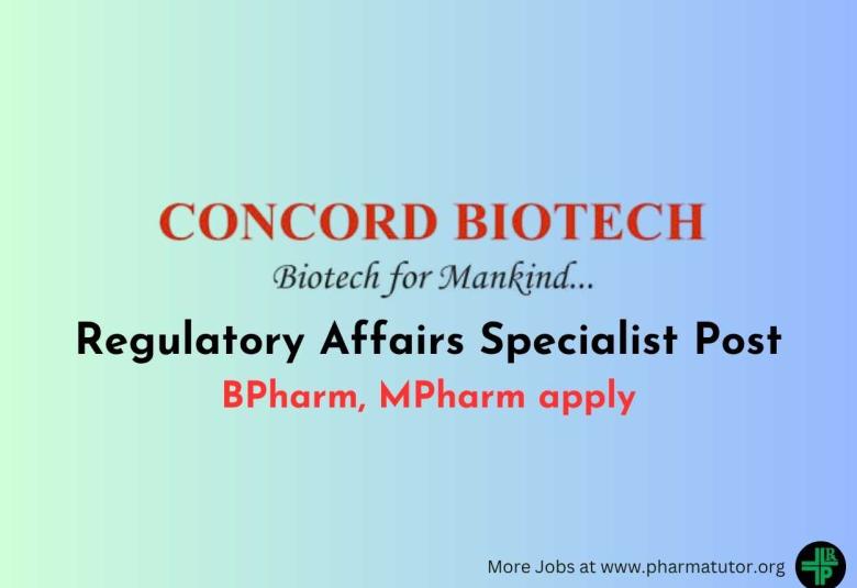 Concord Biotech Looking for Regulatory Affairs Specialist