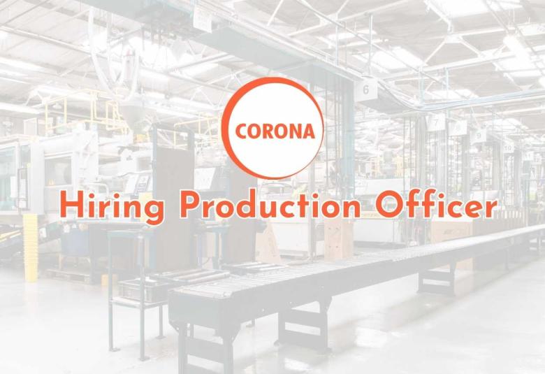 CORONA Remedies Limited Hiring Production Officer