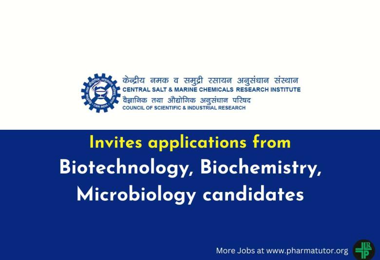 CSMCRI invites applications from Biotechnology, Biochemistry, Microbiology candidates