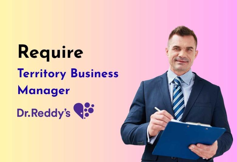 Dr. Reddy’s Laboratories looking for Territory Business Manager