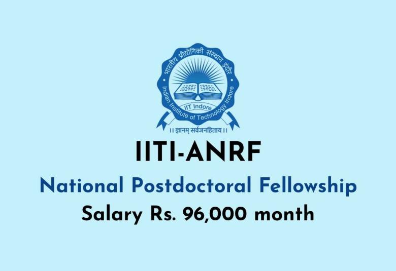 IITI-ANRF National Postdoctoral Fellowship