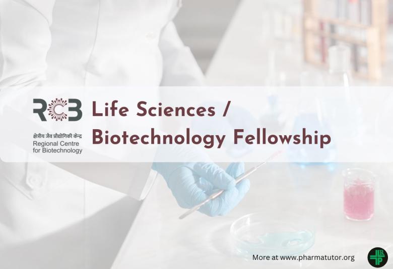 Life Sciences / Biotechnology Fellowship at Regional Centre for Biotechnology