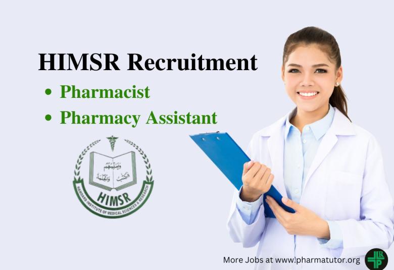 Recruitment for the post of Pharmacist and Pharmacy Assistant at HIMSR