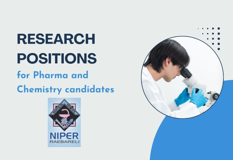 Research positions for Pharma and Chemistry candidates at NIPER
