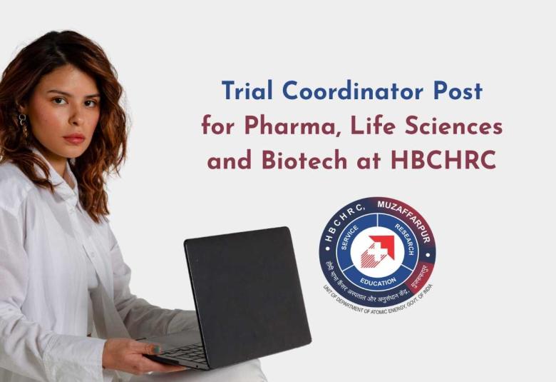 Trial Coordinator vacant positions at HBCHRC | Pharma, Life Sciences and Biotech candidates can apply now