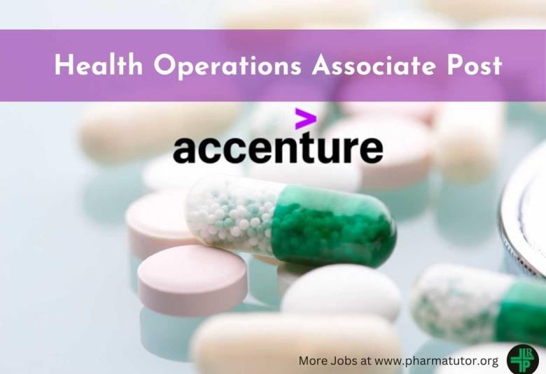 Work as Health Operations Associate at Accenture