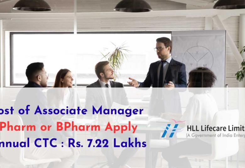 Advertisement for the post of Associate Manager at HLL Lifecare Limited