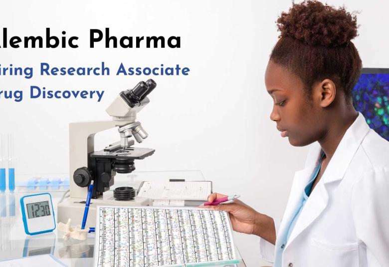 Alembic Pharmaceuticals Ltd Hiring Research Associate