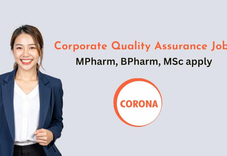 Corporate Quality Assurance Jobs at CORONA Remedies