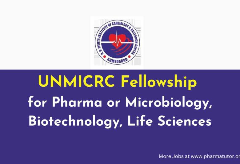 Fellowship for Pharma or Microbiology, Biotechnology, Life Sciences at UNMICRC