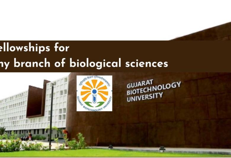 Fellowships for any branch of biological sciences at GBU
