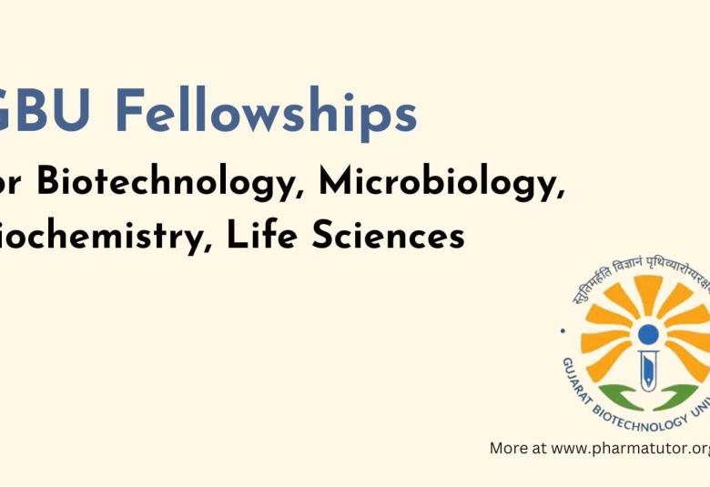 GBU Fellowships for Biotechnology, Microbiology, Biochemistry, Life Sciences