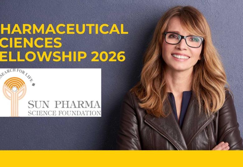Pharmaceutical Sciences Fellowship 2026 by Sun Pharma Science Foundation