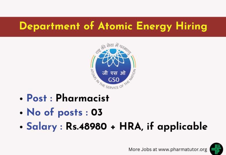 Pharmacists Openings under Department of Atomic Energy, GSO