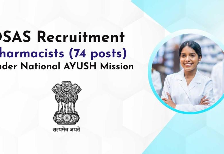 Recruitment for Pharmacists under National AYUSH Mission