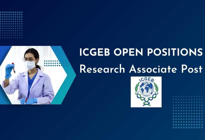 Research Associate Job in the Systems Biology for Biofuel Group, ICGEB