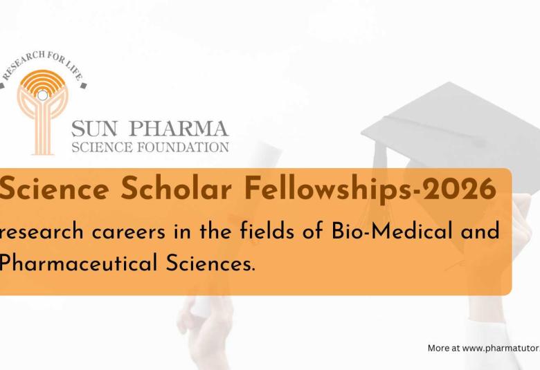 Sun Pharma Science Foundation- Science Scholar Fellowships-2026
