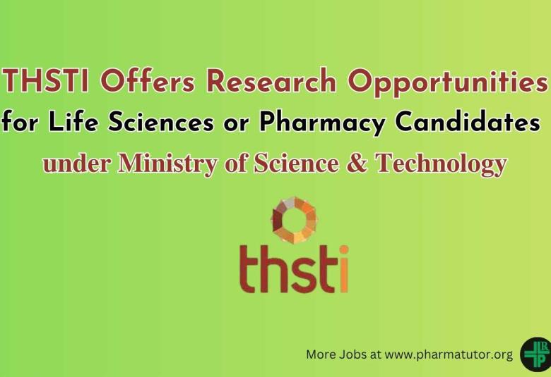 THSTI Offers Research Opportunities for Life Sciences or Pharmacy Candidates