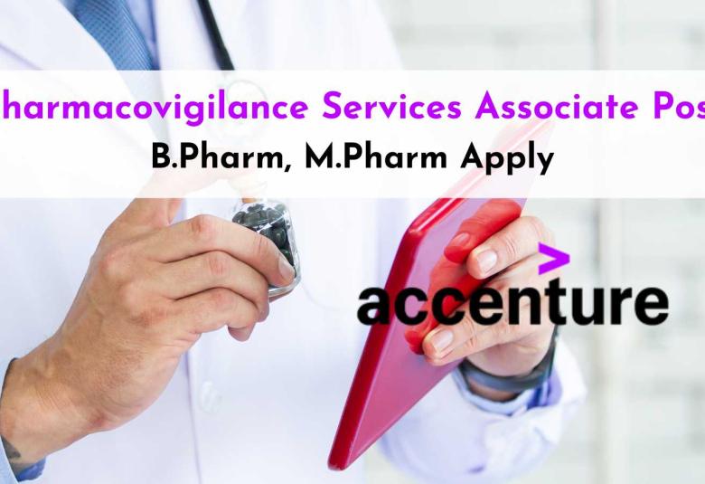 Work as Pharmacovigilance Services Associate at Accenture