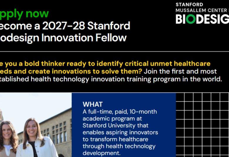 Apply now to Become a 2027-28 Stanford Biodesign Innovation Fellow