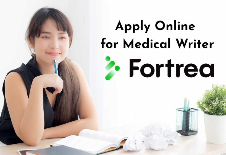 Apply Online for Medical Writer at Fortrea