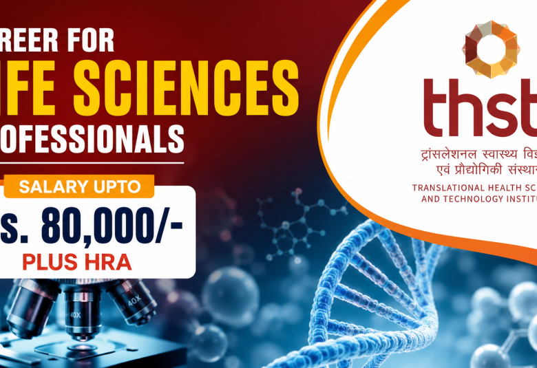 Career for Life Sciences professionals at THSTI