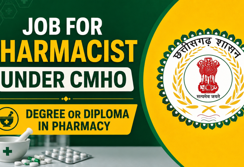 Job for Pharmacist under CMHO - Degree or Diploma in Pharmacy