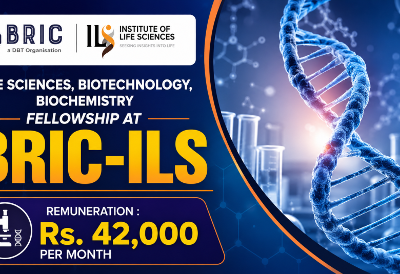 Life Sciences, Biotechnology, Biochemistry Fellowship at BRIC-ILS