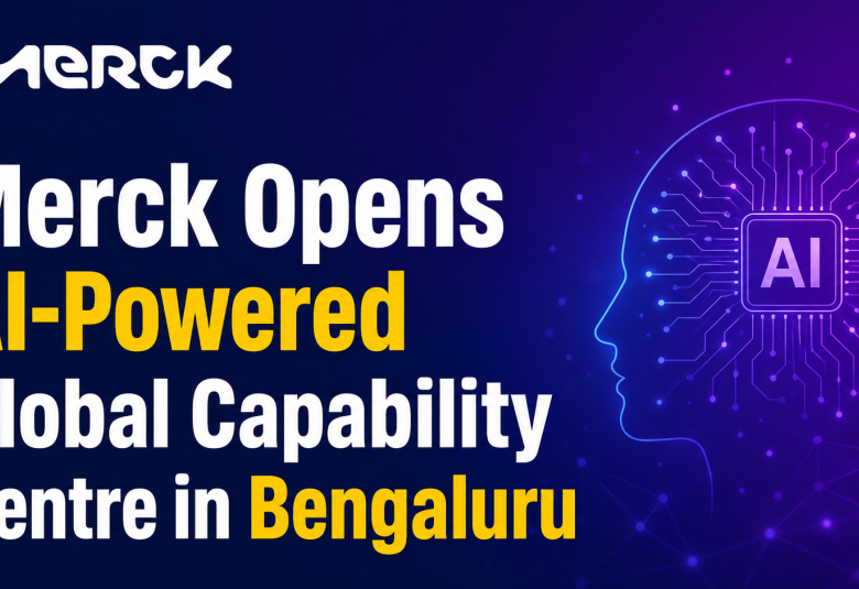 Merck Opens AI-Powered Global Capability Centre in Bengaluru