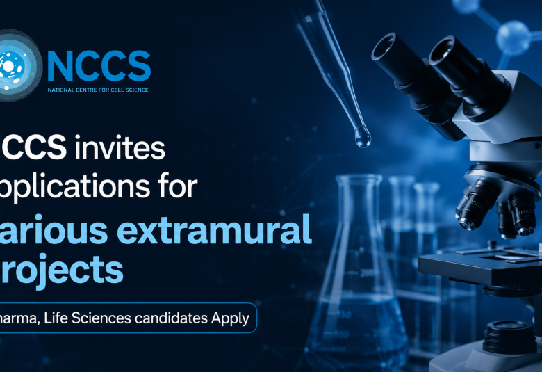 NCCS invites applications for various extramural projects - Pharma, Life Sciences candidates Apply