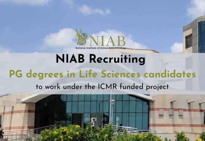 NIAB Recruiting PG degrees in Life Sciences candidates to work under the ICMR funded project