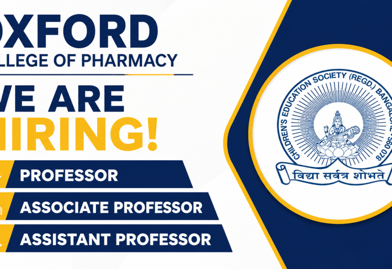 Advertisement for Professor, Associate Professor, Assistant Professor at Oxford College of Pharmacy
