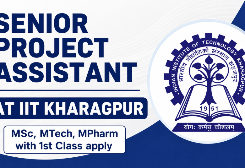 Apply Online for Senior Project Assistant at IIT KHARAGPUR
