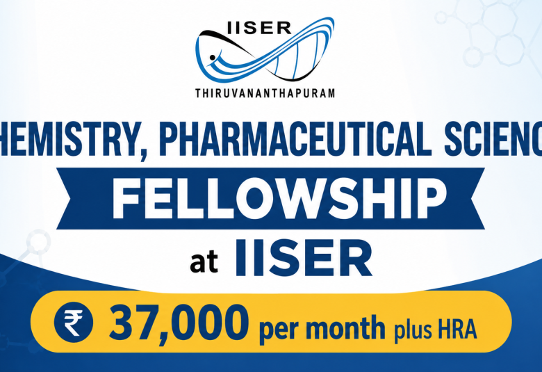 Chemistry, Pharmaceutical Sciences Fellowship at IISER