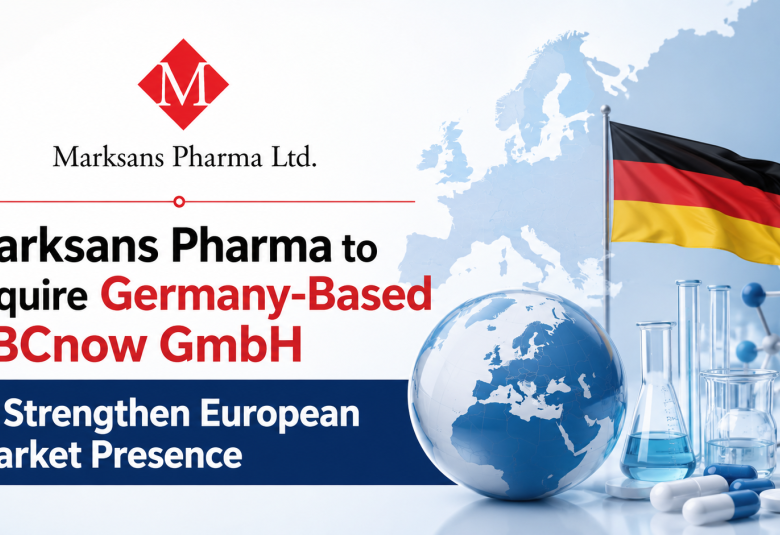 Marksans Pharma to acquire Germany-Based ABCnow GmbH to Strengthen European Market Presence