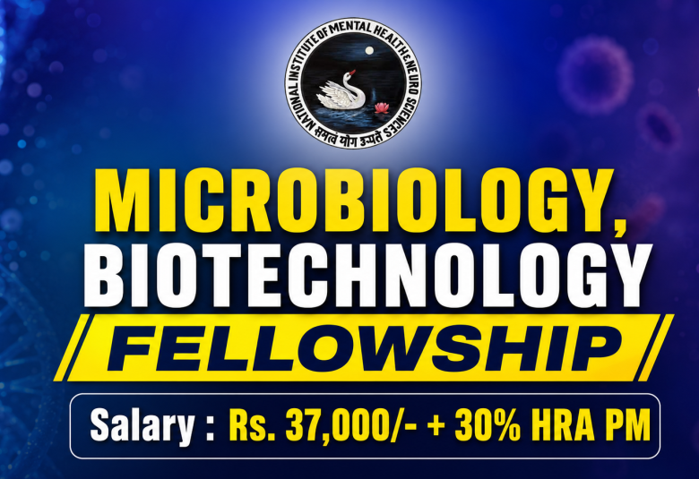 Microbiology, Biotechnology Fellowship at NIMHANS