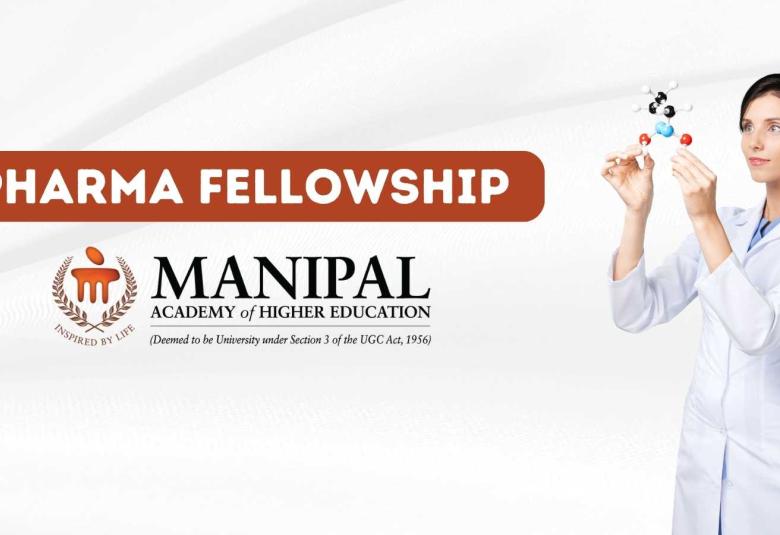 Pharma Fellowship at Manipal Academy of Higher Education