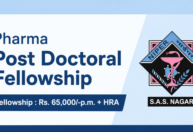 Pharma Post Doctoral Fellowship at NIPER