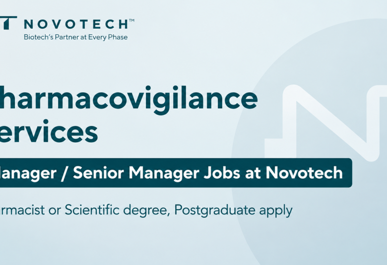 Pharmacovigilance Services - Manager / Senior Manager Jobs at Novotech