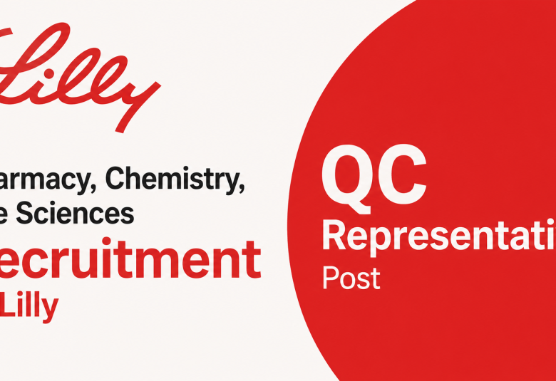 Pharmacy, Chemistry, Life Sciences Recruitment at Lilly