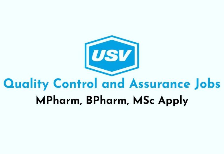 Quality Control and Quality Assurance Jobs at USV Private Limited