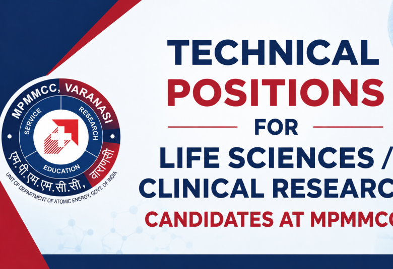 Technical positions for Life Sciences / Clinical Research candidates at MPMMCC