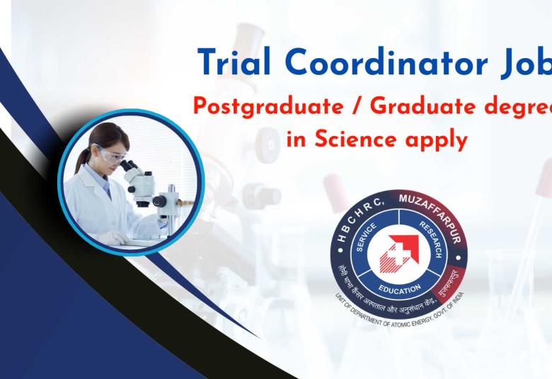 Trial Coordinator vacant positions at HBCHRC