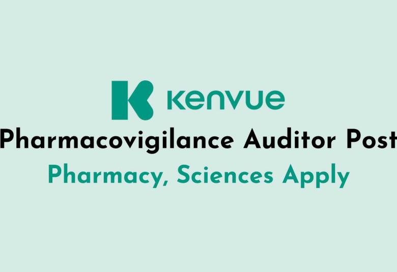 Work as Pharmacovigilance Auditor at Kenvue