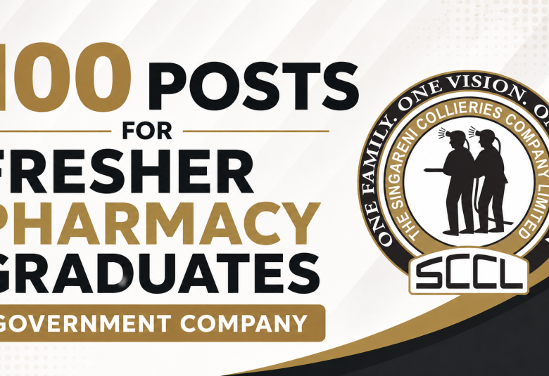 100 posts for Fresher Pharmacy Graduates at Government Company, SCCL