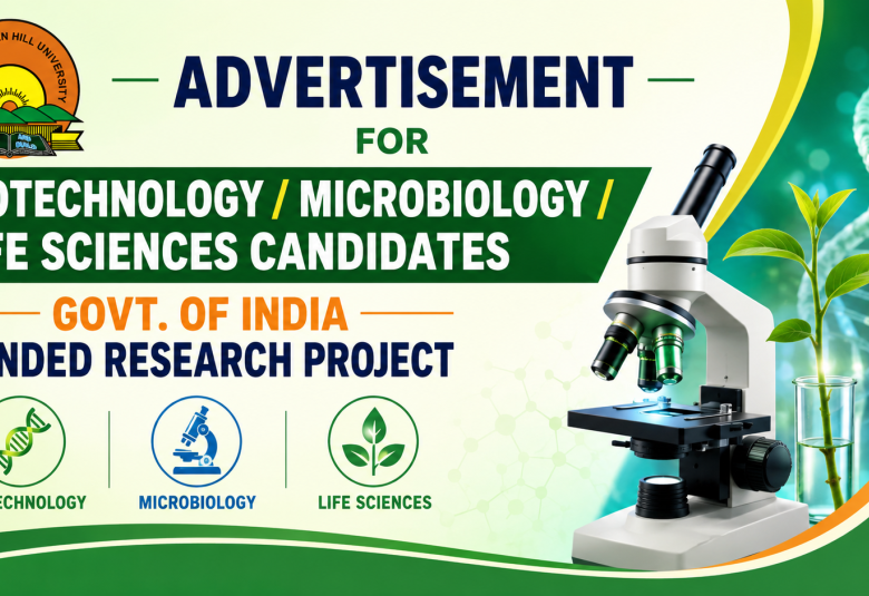Advertisement for Biotechnology / Microbiology / Life Sciences candidates at North-Eastern Hill University